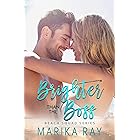 Brighter Than the Boss (Beach Squad Series Book 5)