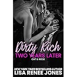 Dirty Rich One Night Stand: Two Years Later