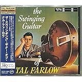 ザ・スウィンギング・ギター・オブ・タル・ファーロウ +4(UHQCD)(生産限定盤)