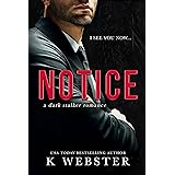 Notice: A Dark Stalker Romance