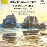 Symphony 2 in B Minor / Crossroads (Encruzilhada)