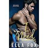 I Need (Enamorado Book 3)