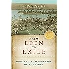 From Eden to Exile: Unraveling Mysteries of the Bible