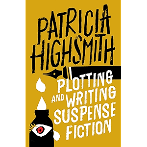 Plotting and Writing Suspense Fiction (English Edition)