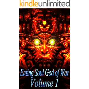 Eating Soul God of War Volume 1 (English Edition)