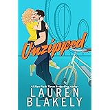 Unzipped: A Small Town Road Trip Romance (Lucky in Love Book 3)