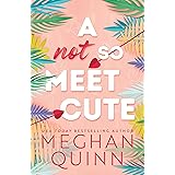 A Not So Meet Cute (English Edition)