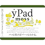 yPad moss