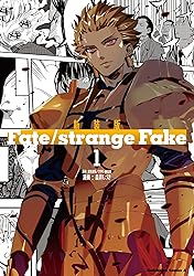 新装版 Fate/strange Fake (1) (角川コミックス・エース)