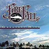 Firefall - Greatest Hits