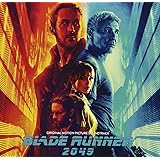 「ブレードランナー 2049」オリジナル・サウンドトラック
