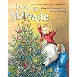 You Are My Miracle