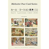 Amazon.co.jp: カール・ラーション スウェーデンの暮らしを芸術に変え
