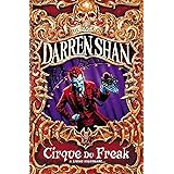 Cirque Du Freak (The Saga of Darren Shan No.1)