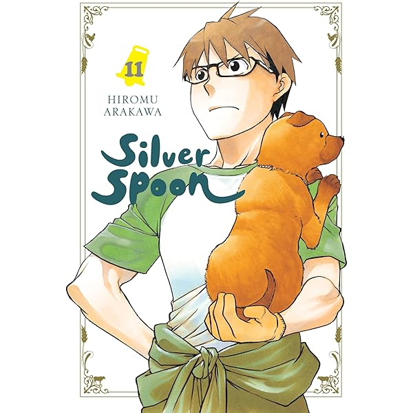 シルバースプーン 日本語版 Silver Spoon Vol. 6 (in Japanese): Hiroshi Arakawa