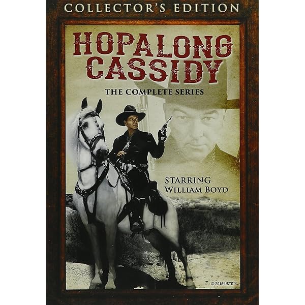 Hopalong Cassidy: The Complete Television Collection