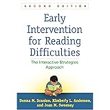 Early Intervention for Reading Difficulties 2/e: The Interactive Strategies Approach