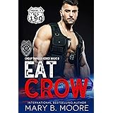 Eat Crow (Cheap Thrills Series Book 6)