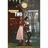 Final Fantasy VII Remake: Traces of Two Pasts (Novel)
