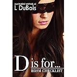 D is for…: Standalone Billionaire Club Romance (BDSM Checklist Book 4)