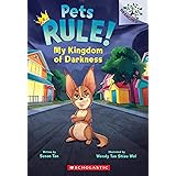 My Kingdom of Darkness (Pets Rule!, 1)