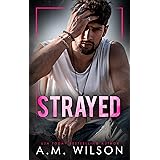 Strayed (Powell Sanctuary Book 2)