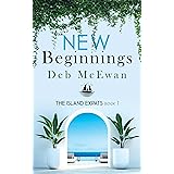 The Island Expats Book 1: New Beginnings (A Mediterranean island cozy mystery)