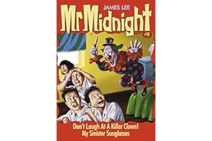 Mr Midnight #11: Don't Laugh At A Killer Clown! My Sinister Sunglasses (English Edition)