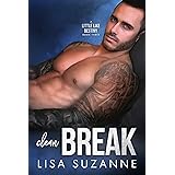 Clean Break (A Little Like Destiny Book 3)