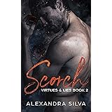 Scorch (Virtues & Lies Book 2)