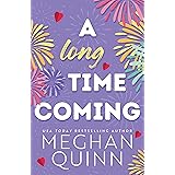 A Long Time Coming (English Edition)