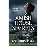 Amish House of Secrets: Romantic Suspense Novella (Amish Secret Widows' Society Book 5)