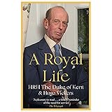 A Royal Life