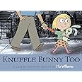 Knuffle Bunny Too: A Case of Mistaken Identity