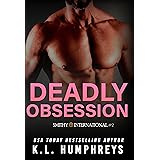 Deadly Obsession (Smithy International Book 2)