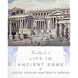 Handbook to Life in Ancient Rome