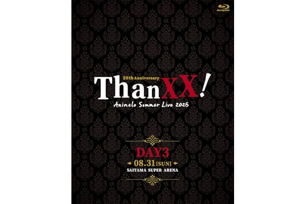 Animelo Summer Live 2025 “ThanXX!” DAY3 (Blu-ray) - Various Artists (特典なし)