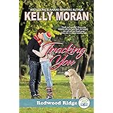 Tracking You: A Redwood Ridge Romance Book 2