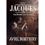 Jacques (The Sword and the Spirit Book 3)