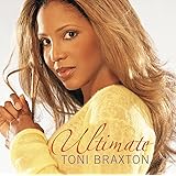 Ultimate Toni Braxton