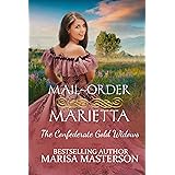 Mail-Order Marietta (The Confederate Gold Widows Book 1)
