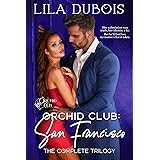 Orchid Club: San Francisco: The Complete Trilogy