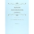 ネストレ=アーラントギリシア語新約聖書(第28版)・序文
