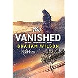 The Vanished (Crocodile Dreaming Series Book 4)