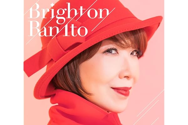 【Amazon.co.jp限定】Bright on (初回生産限定盤) - 伊藤蘭 (メガジャケ付)