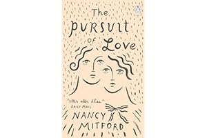 The Pursuit of Love (Penguin Essentials)