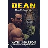 Dean: Marshall’s Shadow – Jaguar Shapeshifter Romance (Marshall's Shadow Book 2)