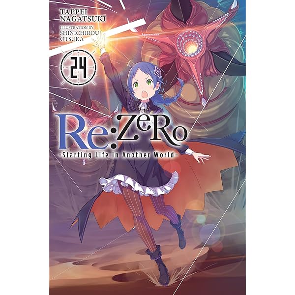 Re:ゼロから始める異世界生活 Amazon.co.jp: Re:ゼロから始める異世界生活25 (MF文庫J) : 長月