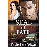 SEAL of Fate: Action & Adventure Romantic Suspense (Hearts of Valor, book 5)
