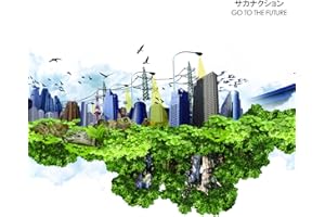 【メーカー特典あり】GO TO THE FUTURE [重量盤アナログ] [2LP] - サカナクション （メーカー特典 ： GO TO THE FUTURE・特製ステッカー　付） [Analog]